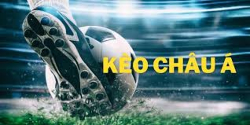 Kinh nghiệm dự đoán kèo châu Á chính xác