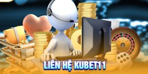 Các ưu điểm của việc thường xuyên liên hệ Kubet11